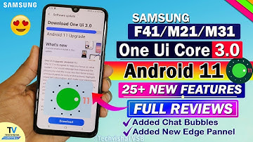 Samsung F41/M21/M31 One Ui 3.0 Update Android 11 Update | 25+ New Features | Samsung F41 New Update