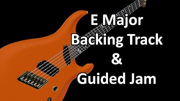 E Major Backing Track and Guided Improvisation for Guitar I - V 60BPM