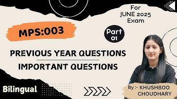 MPS-003 l June 2025 l PYQ & Important Question l Part-01 l Political Theory l IGNOU I UPSC