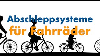Abschleppsysteme für Fahrradtouren: Vergleich von Abschleppseilen für  Kinderfahrräder und Ebikes 