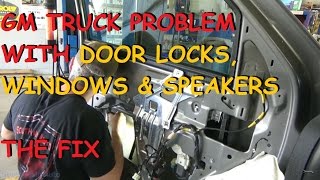 GMC / Chevy Truck  Power Window & Power Lock  The Fix