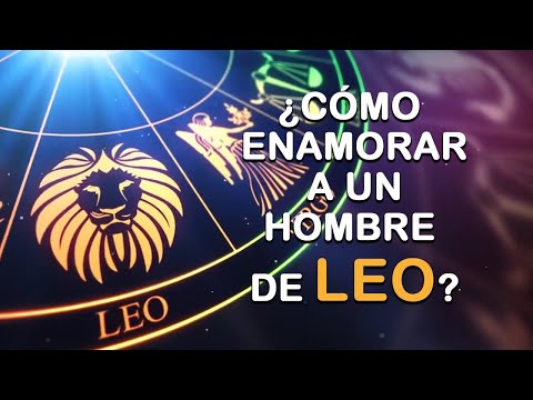 Video: Cómo Seducir A Un Hombre León