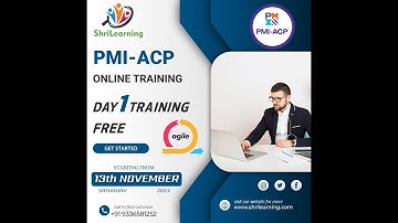 PMI-ACP Online Training | November Batch | Day 1 Training - Open For All