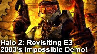 DF Retro Extra: Halo 2 - Revisiting E3 2003's Impossible Xbox Demo!