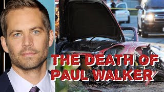 The death of Paul Walker