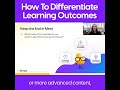 How to Differentiate Learning Outcomes