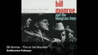 Miniatura del video "Bill Monroe - "Fire on the Mountain" [Official Audio]"