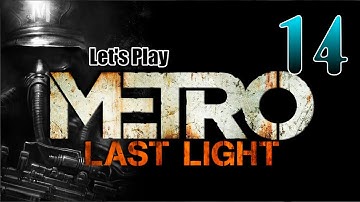 SAVING PEOPLE FROM BANDITS - Metro: Last Light [14] walkthrough w/YourGibs