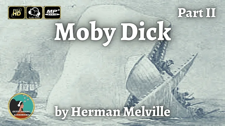 Moby Dick or, The Whale by Herman Melville - FULL AudioBook 🎧📖 (Part 2 of 3) - DayDayNews