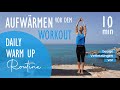 AUFWÄRMEN VOR DEM WORKOUT / Daily Warm Up Routine on the Beach | Katja Seifried