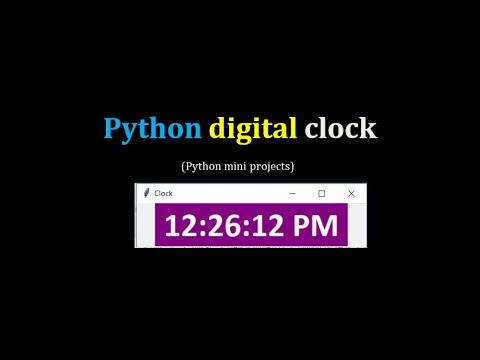 PYTHON DIGITAL CLOCK | PYTHON MINI PROJECTS - YouTube