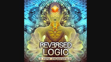 Reversed Logic - New Experience