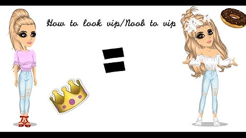 how to look vip/noob to vip msp