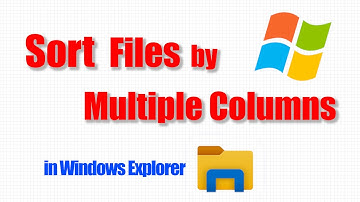 Sort files by multiple columns. Sort files by multiple criteria in File Explorer.