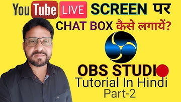 HOW TO ADD CHAT - PAYTM - SUBSCRIBER COUNT - DONATION -  ALERTS IN LIVE  | OBS TUTORIAL | PART-2
