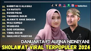 Alfina Nindiyani Ft Danuarta - Habbitak X Ala Bali | Cinta Ramadhan | Sholawat Pengantar Tidur