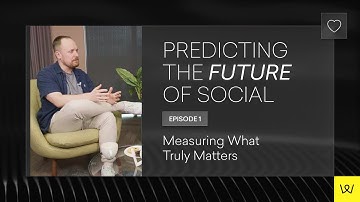 Social Media ROI: Measuring What Truly Matters | Ep 1 | Predicting the Future of Social in 2026