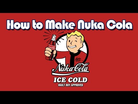 How to Make Nuka Cola