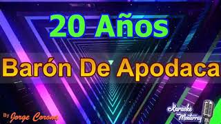 Karaoke Monterrey - Los Barón de Apodaca - 20 años