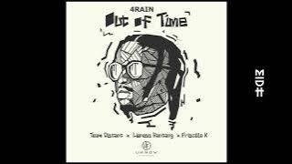 4Rain - Out Of Time  Feat. Team Distant, Lioness Ratang, Priscilla K