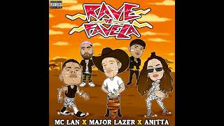 Rave de Favela - Anitta e Major Lazer ft. Mc Lan (Áudio )