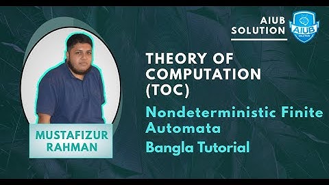 Nondeterministic Finite Automata | Theory Of Computation | TOC | Bangla Tutorial | AIUB SOLUTION