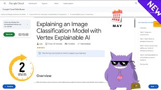 Explaining an Image Classification Model with Vertex Explainable AI | #2025 | #|#qwiklabs |Solution