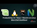 🔥 Productivity: i3 + Tmux + Neovim on Linux Mint — Full Workflow Breakdown