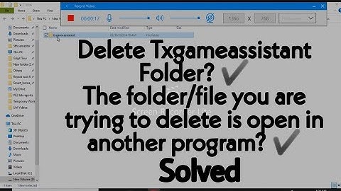 How to delete Txgameassistant folder