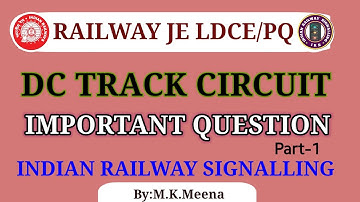 DC Track Circuit Important Questions | Questions asked in Railway JE/Technician Exam"