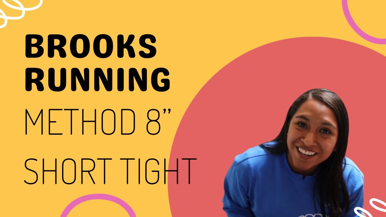 GEAR TALK: Brooks Running Method 8” Short Tight 