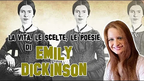 Chi amava Emily Dickinson?