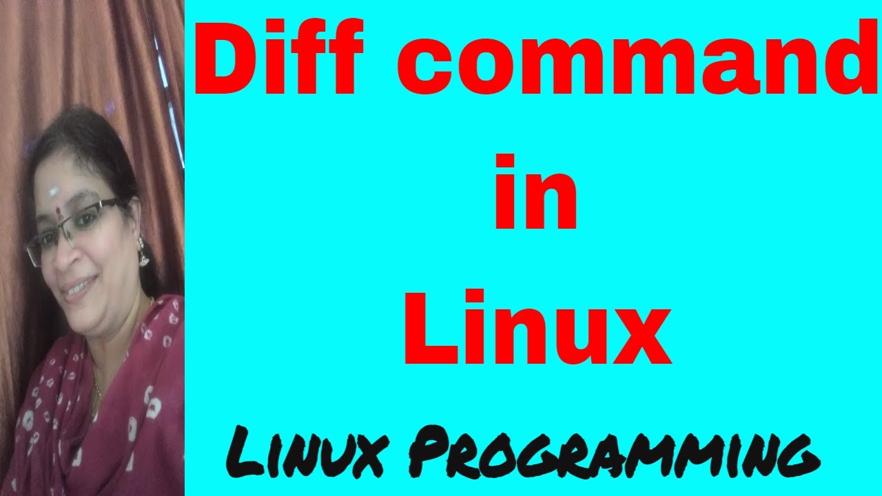 Diff command in Linux | Filter Commands | Linux Programming - YouTube