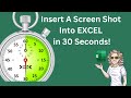 Excel Hacks: 30 Seconds To Insert Screen Shots!