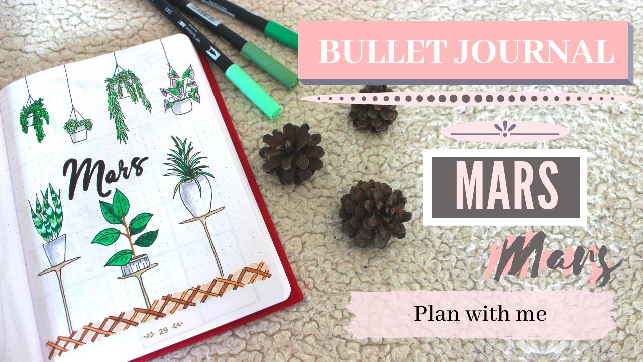 Page De Garde Mars BULLET JOURNAL MARS / DÉBUTANTS, INTERMÉDIAIRES, CONFIRMÉS / ASTUCES et