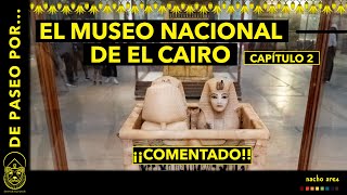 El Museo de El Cairo ¡SALA POR SALA! (Primera Planta) 2/3 | Dentro de la pirámide | Nacho Ares