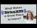 What Makes SiriusXM a Great Place to Intern? - Alison Rivera (University Recruiting Senior Manager)