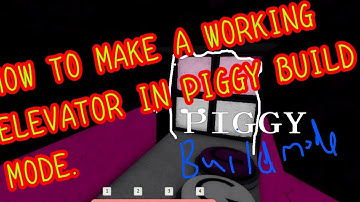 HOW TO MAKE A WORKING ELEVATOR IN PIGGY BUILD MODE
