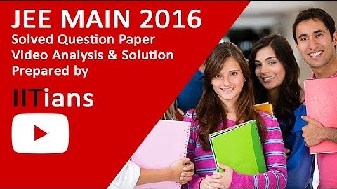 JEE MAIN 2016  Online CBT Mathematics  Video Solutions - Q11-Q15