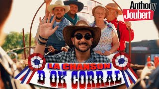 Video thumbnail of "LA CHANSON D'OK CORRAL"