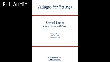 Adagio for Strings by Samuel Barber/arr. by Jamin Hoffman (Orchestra) - Score & Sound