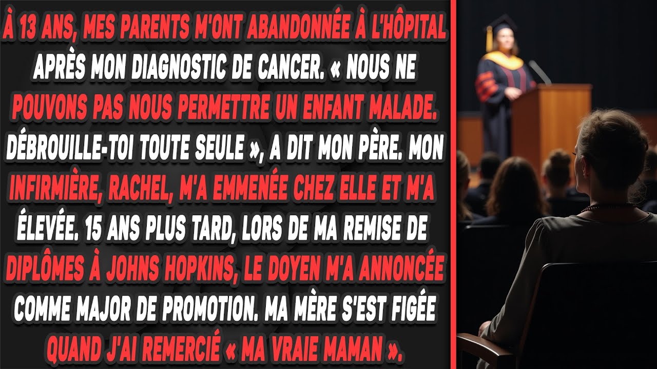 À 13 ans, mes parents m'ont abandonnée à l'hôpital après mon diagnostic de cancer.Nous ne pouvons...