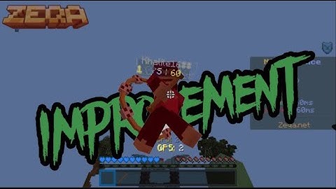 Improvement - Zeqa Montage