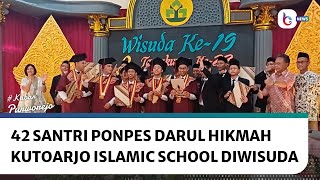 42 Santri Ponpes Darul Hikmah Kutoarjo Islamic School Diwisuda
