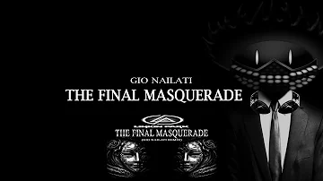 Linkin Park - The Final Masquerade (Gio Nailati Remix)