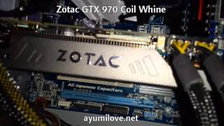 Ayumilove GTX 970 Coil Whine - ASUS, EVGA, ZOTAC, MSI, GIGABYTE, GAINWARD