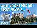What i wish i knew before visiting nassau on a cruise