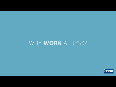 Why work at JYSK?