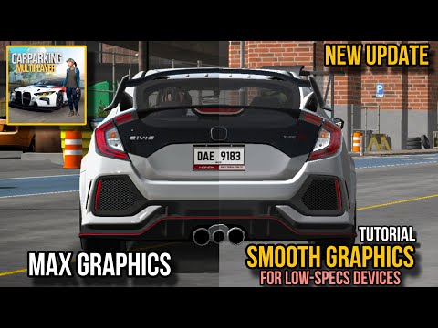 CPM Smooth Graphics for LOW-SPECS Devices Tutorial | Car Parking Multiplayer New Update