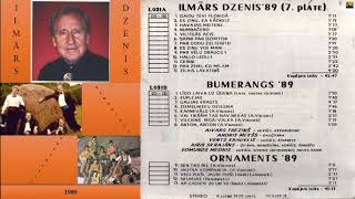 "Ilmārs Dzenis - 7. plate '89 & Bumerangs & Ornaments"